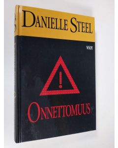 Kirjailijan Danielle Steel käytetty kirja Onnettomuus