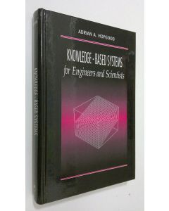 Kirjailijan Adrian A. Hopgood käytetty kirja Knowledge-based systems for engineers and scientists