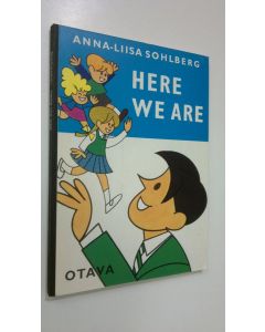 Kirjailijan Anna-Liisa Sohlberg käytetty kirja Here we are