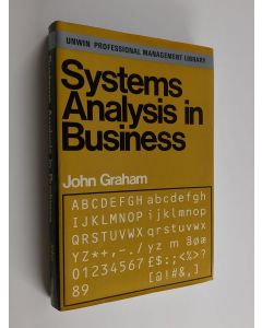 Kirjailijan John Graham käytetty kirja Systems analysis in business
