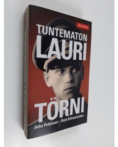 Kirjailijan Juha Pohjonen käytetty kirja Tuntematon Lauri Törni