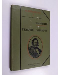 Kirjailijan Emil Nervander käytetty kirja Fredrik Cygnaeus