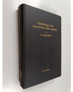 Kirjailijan K. Küpfmüller käytetty kirja Einführung in die theoretische Elektrotechnik