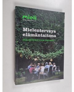 käytetty kirja Mielenterveys elämäntaitona : Mielenterveyden ensiapu 1