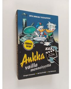 käytetty kirja Ankka vailla menneisyyttä ; Elävän kuvan taika