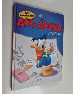 käytetty kirja Opi piirtämään Aku Ankka ja ystävät!