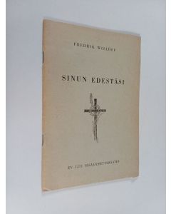 Kirjailijan Fredrik Wislöff käytetty teos Sinun edestäsi : tutkisteluja Jesajan 53. luvun johdolla
