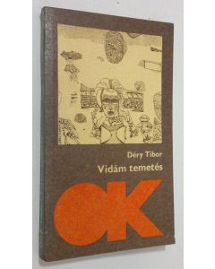 Kirjailijan Dery Tibor käytetty kirja Vidam temetes