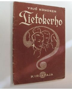 Kirjailijan Yrjö Kohonen käytetty teos Tietokerho : 400 tietokilpailukysymystä vastauksineen kristillisen elämän eri aloilta