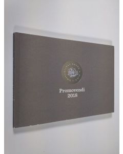 käytetty kirja Promovendi 2018 : Aalto-yliopiston tekniikan korkeakoulujen juhlallinen tohtoripromootio = Den högtidliga doktorspromotionen vid Aalto-universitetets tekniska högskolor = The ceremonial conferment of doctoral degrees at the Aalto University