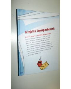 Kirjailijan Armas Alvari uusi kirja Kirjeitä lapsiperheestä (UUSI)