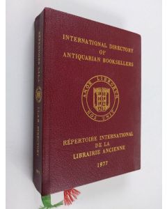 käytetty kirja International Directory of Antiquarian Booksellers