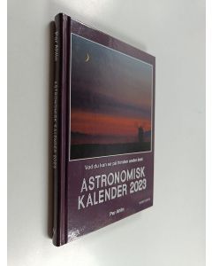 Kirjailijan Per Ahlin käytetty kirja Astronomisk kalender 2023 - Vad du kan se på himlen under året