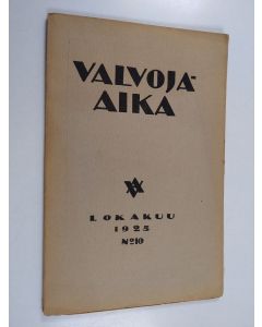 käytetty kirja Valvoja-aika : lokakuu 1925