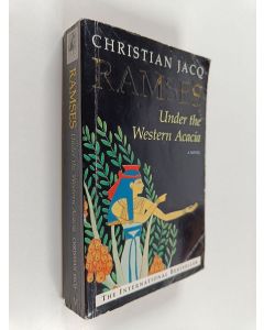 Kirjailijan Christian Jacq käytetty kirja Under the Western Acacia