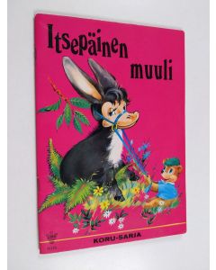 Kirjailijan Mirja Rutanen käytetty teos Itsepäinen muuli