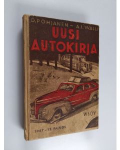 Kirjailijan Onni Pohjanen käytetty kirja Uusi autokirja
