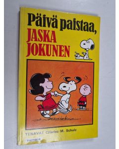 Kirjailijan Charles M. Schulz käytetty kirja Päivä paistaa, Jaska Jokunen