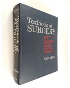 käytetty kirja Textbook of surgery : biological basis of modern surgical practice Vol. 1