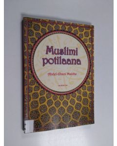 Kirjailijan Abdel-Ghani Maiche käytetty kirja Muslimi potilaana