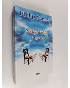 Kirjailijan Philip Yancey käytetty kirja Näkymätön Jumala