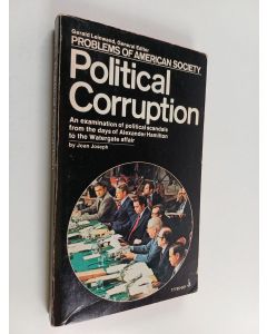 Kirjailijan Joan Joseph käytetty kirja Political corruption