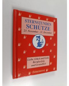 Kirjailijan Leo Cancer käytetty kirja Sternstunden Schütze : 23. November - 21. Dezember