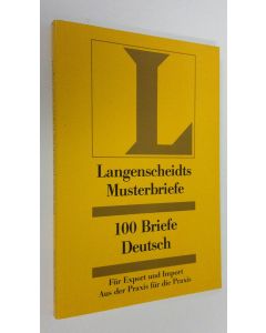 Kirjailijan Wolfgang Manekeller käytetty kirja Hundert 100 Briefe Deutsch : fur export und import aus der praxis fur die praxis (ERINOMAINEN)
