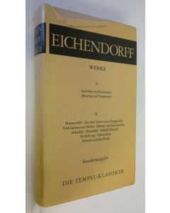 Kirjailijan Joseph von Eichendorff käytetty kirja Ausgewählte werke 1 : Gedichte und Romanzen ; Ahnung und Gegenwart
