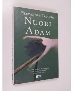 Kirjailijan Alexander Trocchi käytetty kirja Nuori Adam