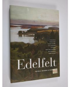 käytetty kirja Edelfelt : matkoja, maisemia ja naamiaisia