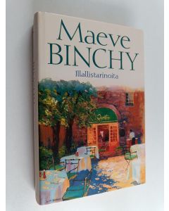 Kirjailijan Maeve Binchy käytetty kirja Illallistarinoita