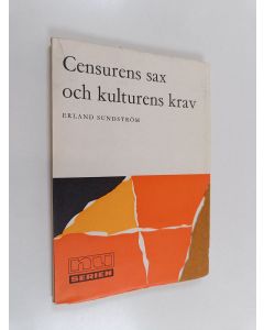 Kirjailijan Erland Sundström käytetty kirja Censurens sax och kulturens krav