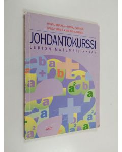 käytetty kirja Johdantokurssi lukion matematiikkaan