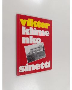 Kirjailijan Viktor Klimenko käytetty kirja Sinetti poikani näylle