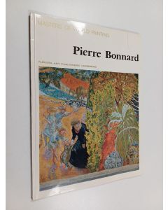 Kirjailijan Pierre Bonnard käytetty kirja Pierre Bonnard