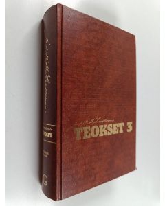 Kirjailijan Johan Vilhelm Snellman käytetty kirja Teokset 3 : Kuopion kausi