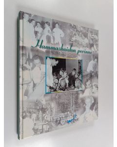 Kirjailijan Marja Sotamaa käytetty kirja Hammashoidon perinne