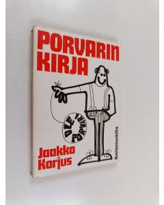 Kirjailijan Jaakko Korjus käytetty kirja Porvarin kirja