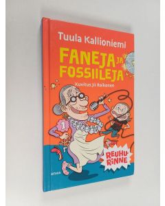Kirjailijan Tuula Kallioniemi käytetty kirja Faneja ja fossiileja