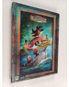 Kirjailijan Frida Nilsson käytetty kirja Kråkans vilda piratsommar