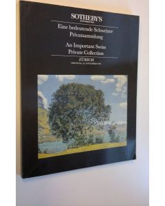 käytetty kirja Eine bedeutende Schweizer Privatsammlung : An important Swiss private collection