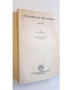 Kirjailijan M. K. Gandhi käytetty kirja In search of the supreme, volume 3