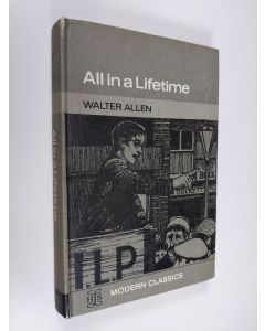 Kirjailijan Walter Allan käytetty kirja All in a Lifetime