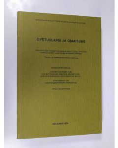 Kirjailijan Pauli Huuhtanen käytetty kirja Opetuslapsi ja omaisuus : omaisuuden arvostukseen ja käyttöön liittyvät korostukset Luukkaan evankeliumissa : traditio- ja redaktiohistoriallinen tutkimus