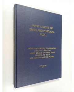 käytetty kirja West Coasts of Spain and Portugal Pilot - From Cabo Ortegal to Gibraltar, Strait of Gibraltar, North Coasts of Africa from Cap Spartel to Ceuta, and Arquipélago Dos Açores + Supplement No. 3-1976