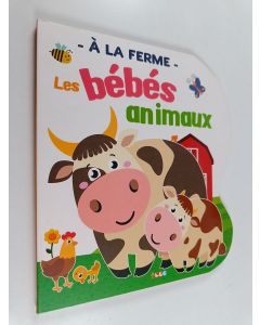 käytetty kirja Les bébés animaux