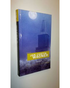 Kirjailijan Jan Costin Wagner uusi kirja Jääkuu (UUSI)