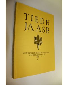 käytetty kirja Tiede ja ase 1986 : Suomen sotatieteellisen seuran vuosijulkaisu N:o 44