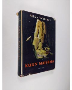 Kirjailijan Mika Waltari käytetty kirja Kuun maisema : Jokin ihmisessä ; Jäinen saari ; Kuun maisema ; Ennen maailmanloppua ; Pariisilaissolmio ; Ihmisen vapaus